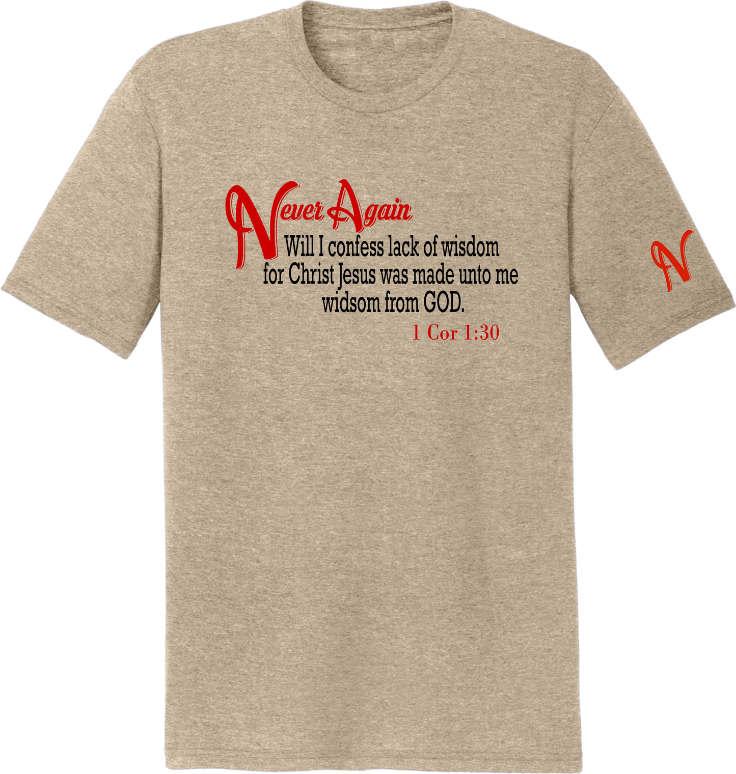 Never Again 1 Cor 130 Wisdom DM130 Short Sleeve