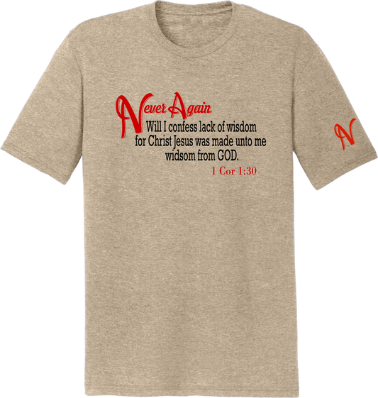 Never Again 1 Cor 130 Wisdom DM130 Short Sleeve