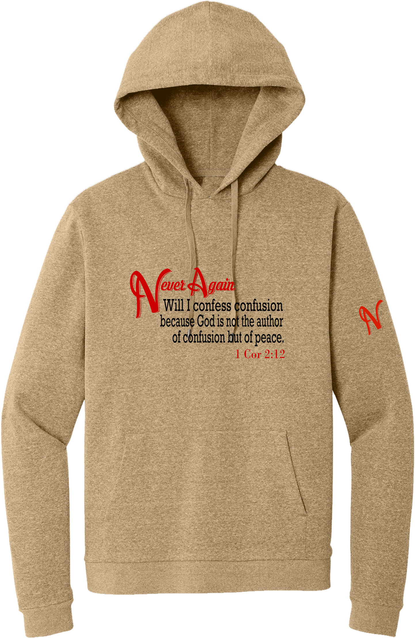 Never Again 1 Cor 212 Confusion DT1300 Hoodie