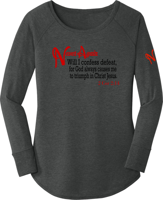 Never Again 2 Cor 214 Defeat DT132L Womens Long Sleeve