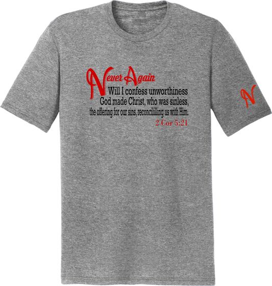 Never Again 2 Cor 521 Unworthiness DT130Y Short Sleeve (Youth)