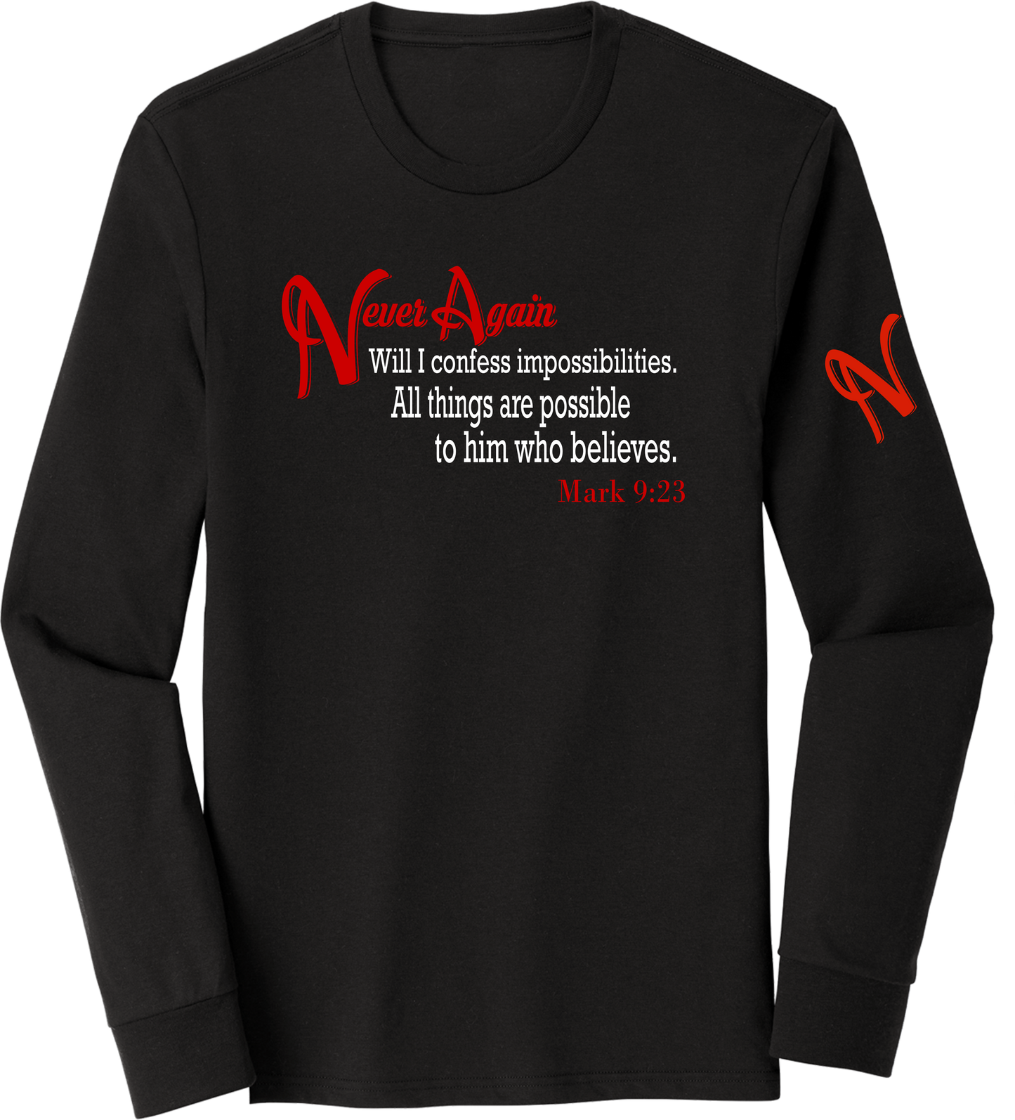 Never Again Mark 923 Impossibilities DM132 Long Sleeve