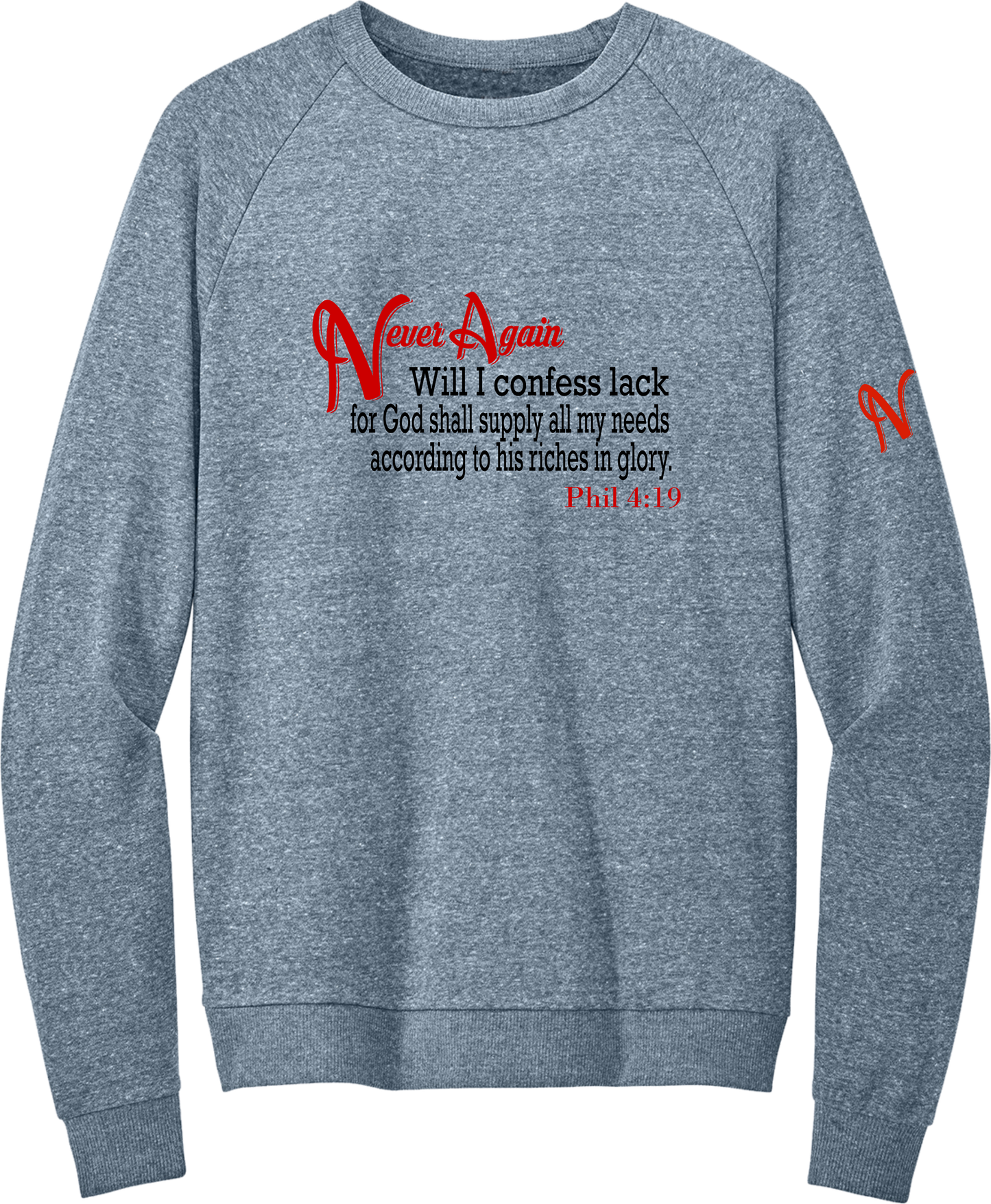 Never Again Phil 419 Lack  DT1304 Sweatshirt